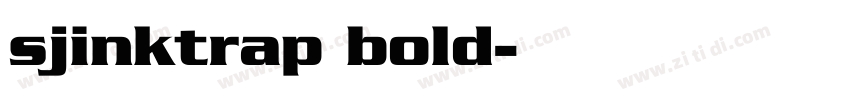 sjinktrap bold字体转换
